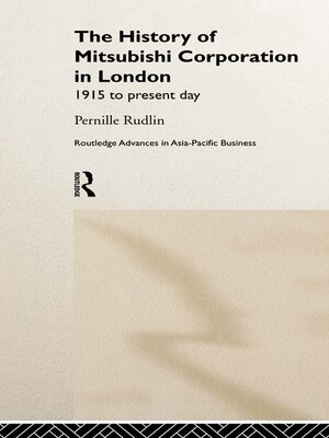 cover image of The History of Mitsubishi Corporation in London
